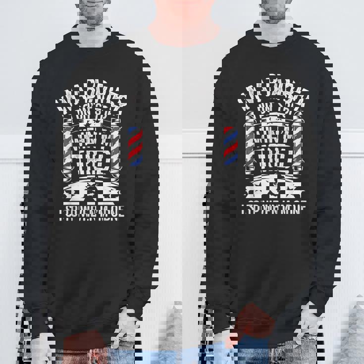 床屋疲れたらやめちゃくちゃおもしろい美容師 スウェットシャツ 高齢者への贈り物