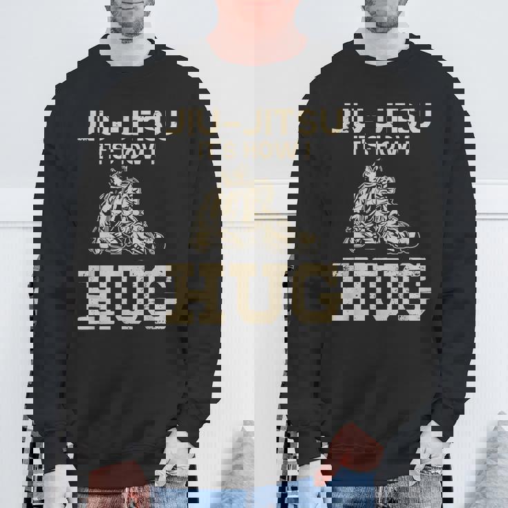 柔術ファイター Its How I Hug スウェットシャツ 高齢者への贈り物