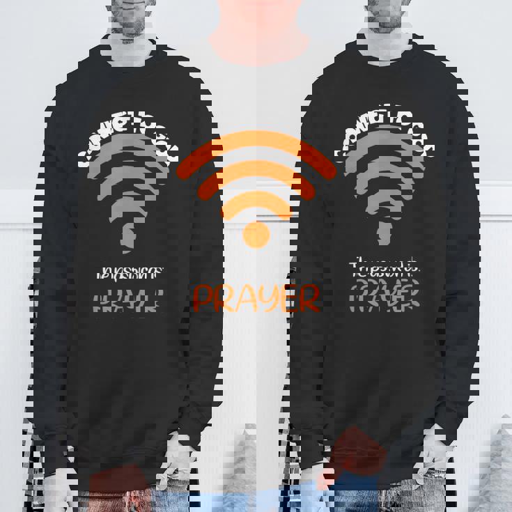 神とつながるパスワードは祈り神信仰イエス スウェットシャツ 高齢者への贈り物