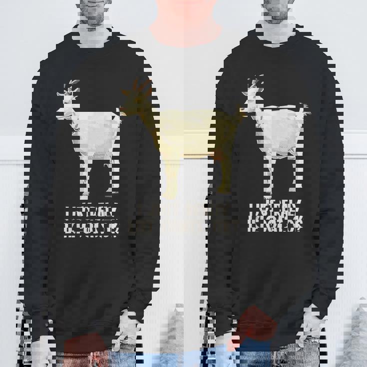 私は本当にヤギが好きです スウェットシャツ 高齢者への贈り物