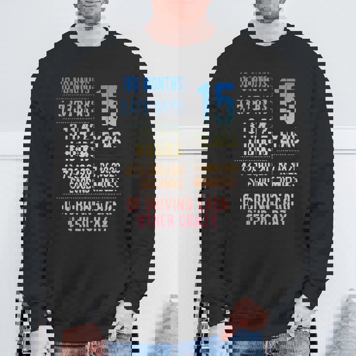 結婚15年 おもしろい 結婚15周年 スウェットシャツ 高齢者への贈り物