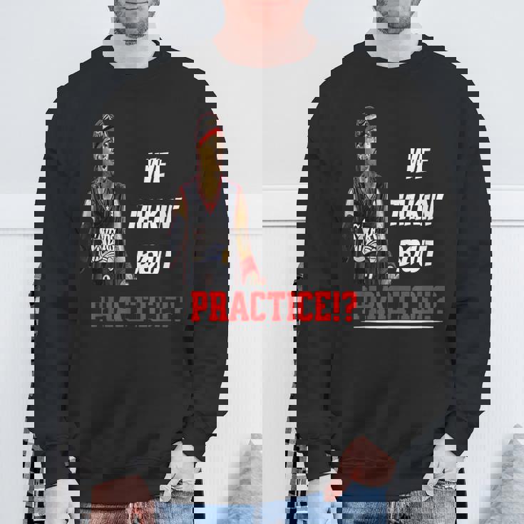 練習について話しています面白いアイバーソンその答え スウェットシャツ 高齢者への贈り物