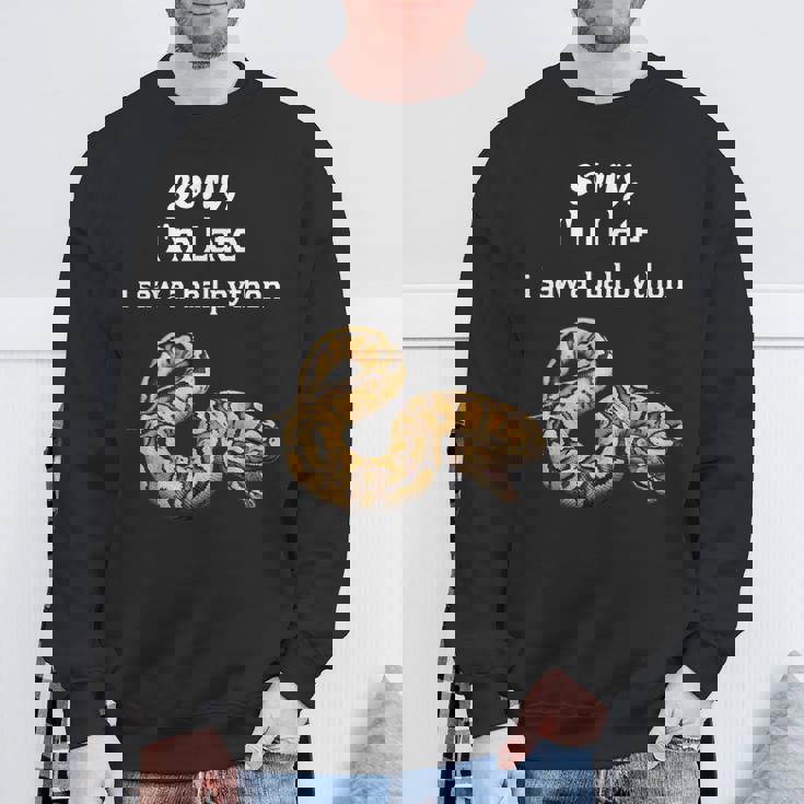 遅くなってごめんなさい、ボールパイソン面白いボールパイソンを見ました スウェットシャツ 高齢者への贈り物