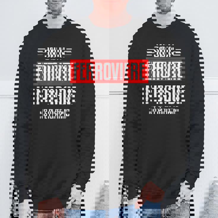 鉄道退職の引用 スウェットシャツ 高齢者への贈り物