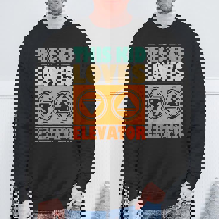 面白い引用エレベーター This Kid Loves Elevator Elevator Loves Elevator スウェットシャツ 高齢者への贈り物