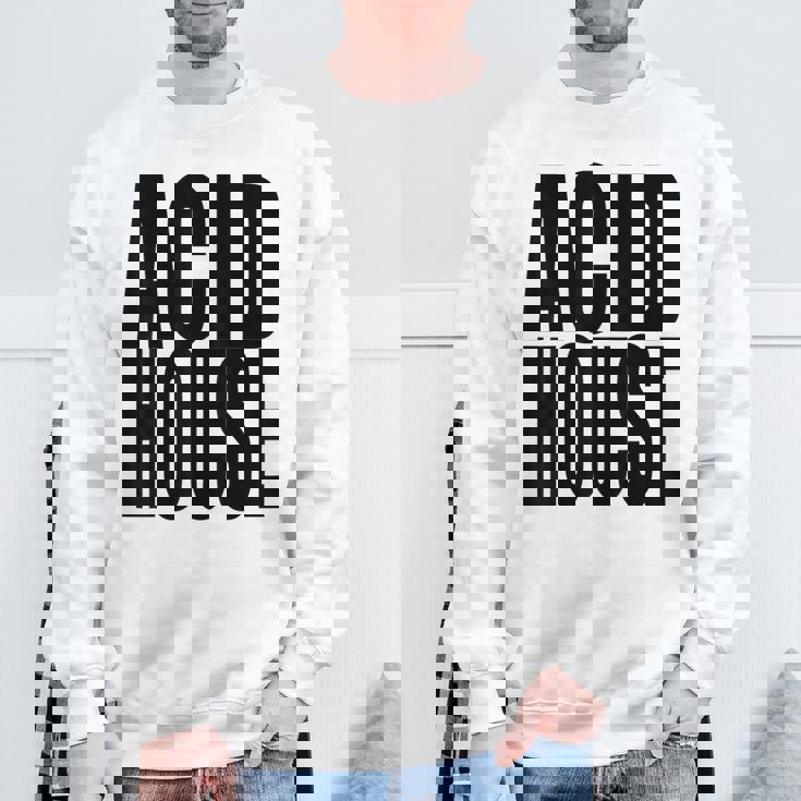 Acid House Music 90年代 Edm Rave Festival Dance Lover スウェットシャツ 高齢者への贈り物