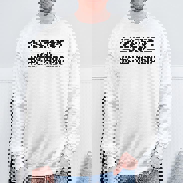 Chatgptは私の親友です スウェットシャツ 高齢者への贈り物