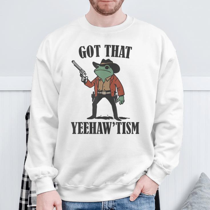 Country Cowboy Rodeo Western Frog Got That Yeehaw'tism Sweatshirt Gifts for Old Men