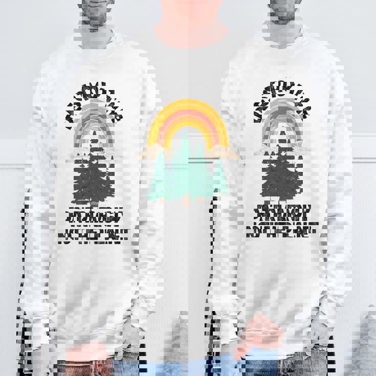 Destroy The Patriarchy Not The Planet フェミニスト フェミニズム スウェットシャツ 高齢者への贈り物