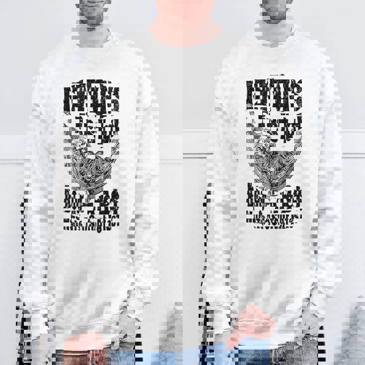 Physics ニュートンの第一法則体 安静時科学 スウェットシャツ 高齢者への贈り物