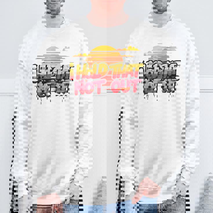 I Hold That Not Out Denglishaying スウェットシャツ 高齢者への贈り物