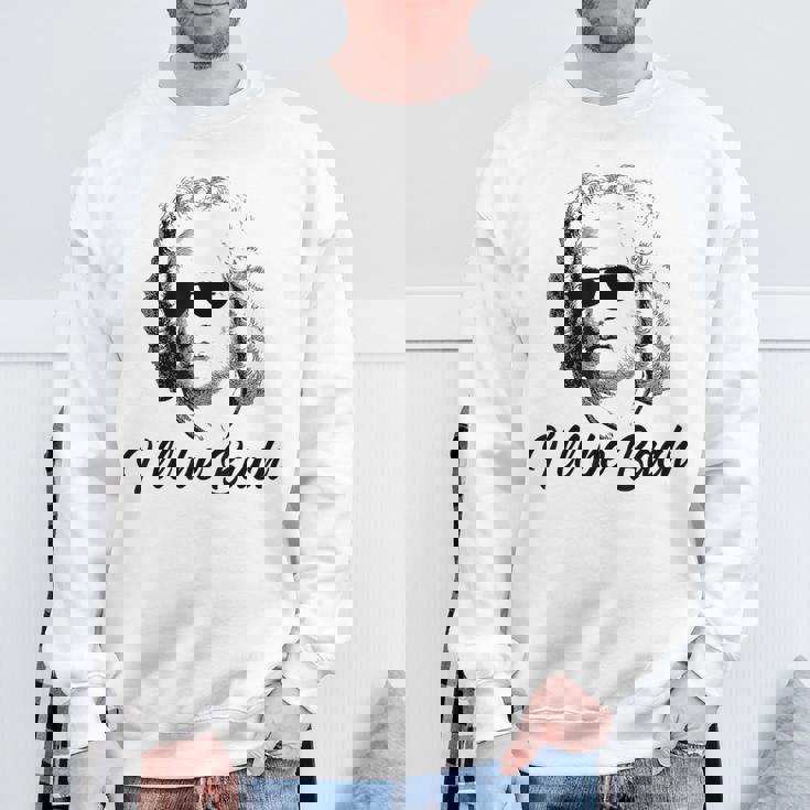 I'll Be Bach バッハ 音楽 クラシック 面白い 格言 スウェットシャツ 高齢者への贈り物