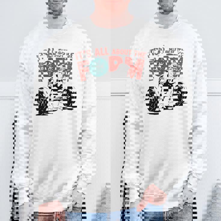 It's All About The Form デッドリフティング トランプ ワークアウト ジム 面白い 長袖tシャツ スウェットシャツ 高齢者への贈り物