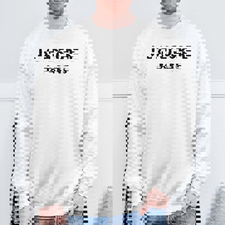 J'adore Paris、J'adore Paris、フランス フランスの都市 スウェットシャツ 高齢者への贈り物