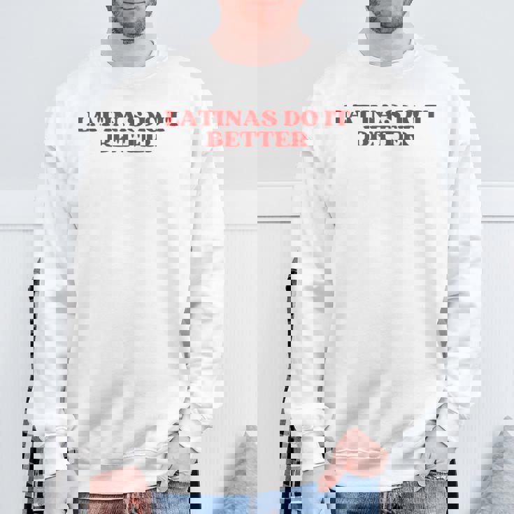 Latinas Do It Better Y2k Aesthetic スウェットシャツ 高齢者への贈り物