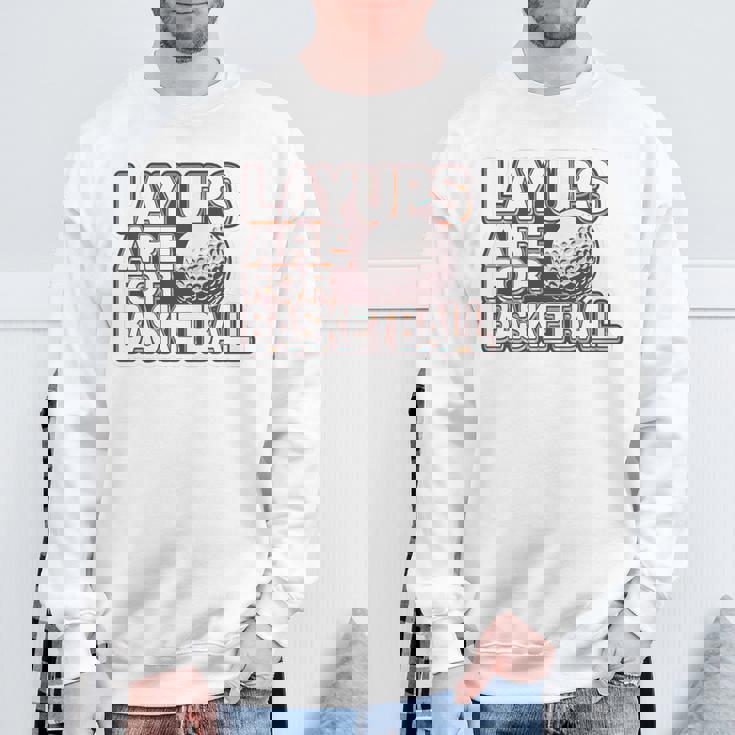 Layups Are For Basketball ゴルフ ユーモア スポーツ スウェットシャツ 高齢者への贈り物