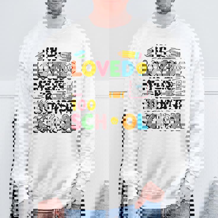 I Love Love My Class For 100 Days Ofchool 100Th スウェットシャツ 高齢者への贈り物