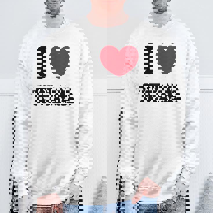 I Love Toyama 富山大好き スウェットシャツ 高齢者への贈り物