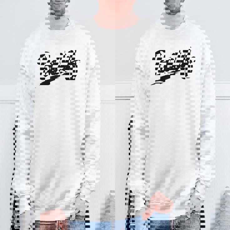 Retrowoosh Job Title Bailiff スウェットシャツ 高齢者への贈り物