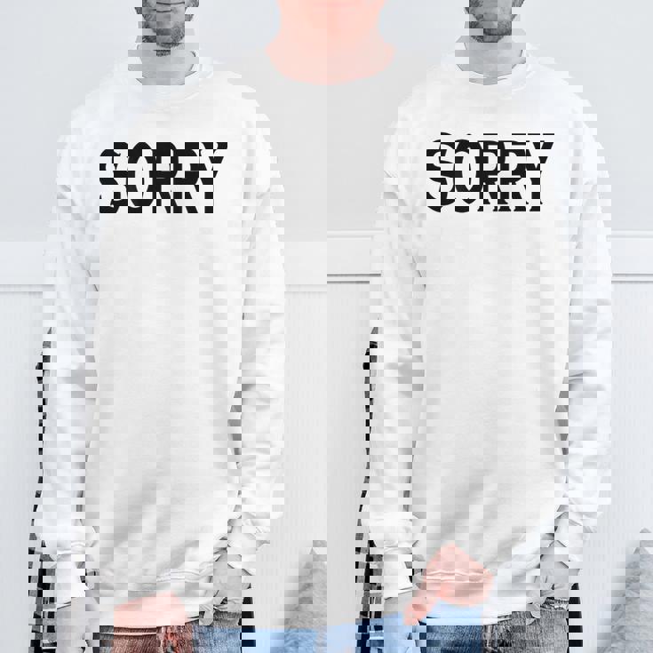 Sorry Das Icho Groß スウェットシャツ 高齢者への贈り物