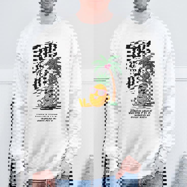 Tropic Like It's Hot パイナップル サマーサングラス ビーチ スウェットシャツ 高齢者への贈り物