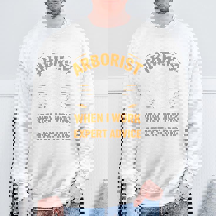 Yes I'm An Arborist Arboricultureアーボリスト 長袖tシャツ スウェットシャツ 高齢者への贈り物