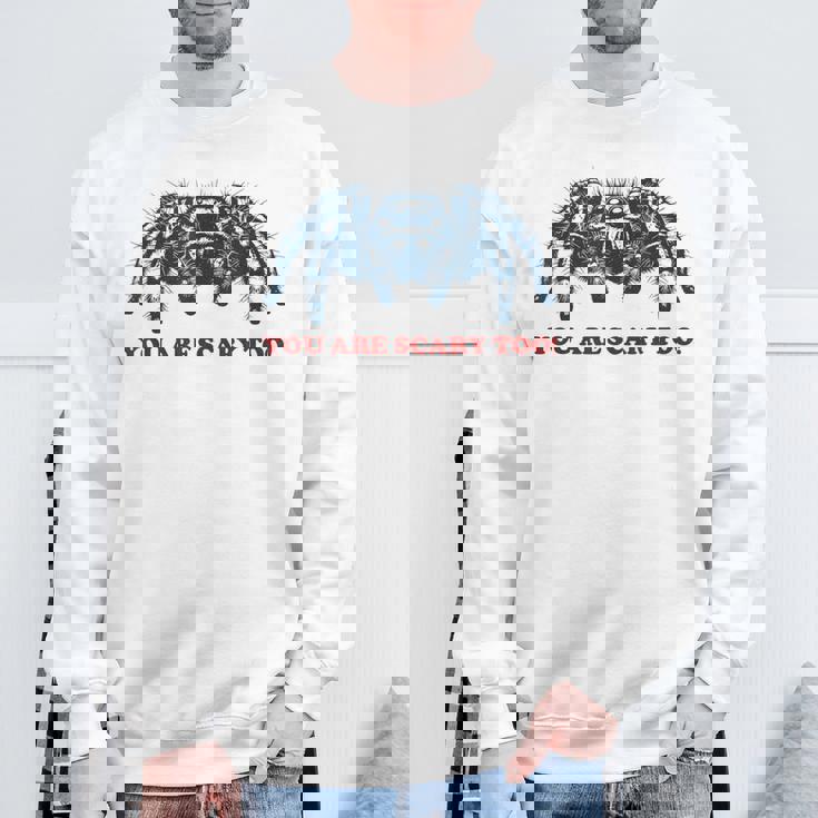 あなたも怖いよ！ タランチュラの飼い主 面白いタランチュラ スウェットシャツ 高齢者への贈り物