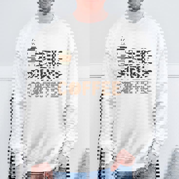 しかし、ファーストコーヒー面白いコーヒー愛好家の名言 スウェットシャツ 高齢者への贈り物