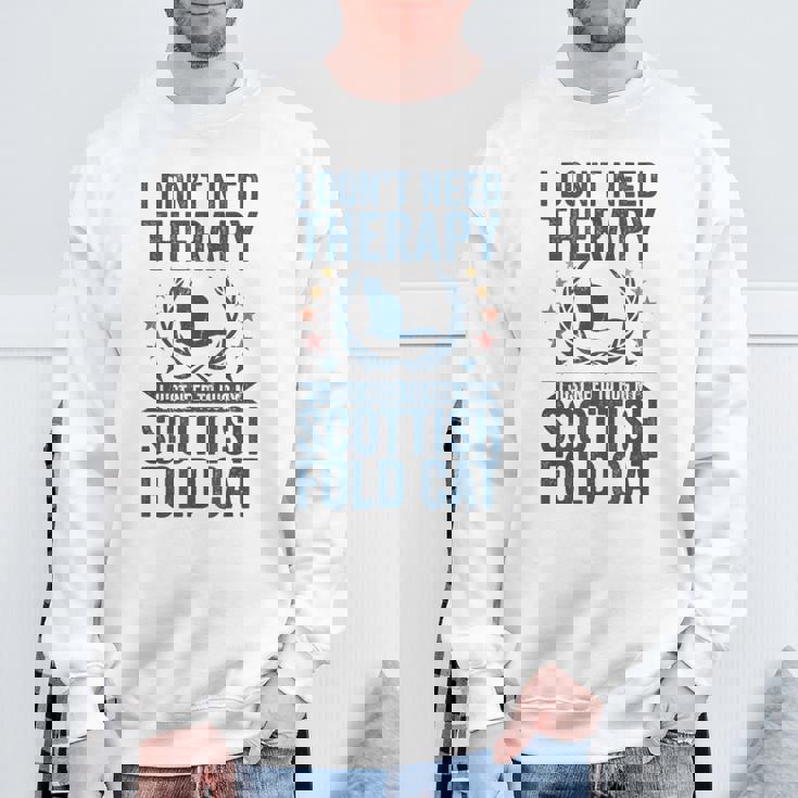 セラピーは要らない、スコティッシュ・フォールドの猫を抱きしめて スウェットシャツ 高齢者への贈り物