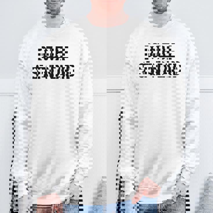 ダブルスタンダード スウェットシャツ 高齢者への贈り物