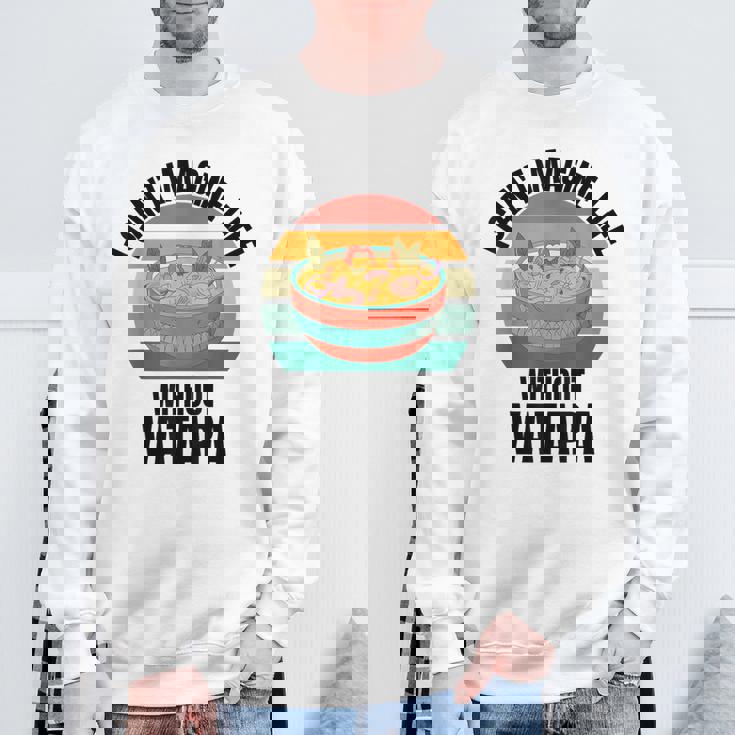 レトロでかわいいヴァタパ ワタパなしでは人生は想像できない。 スウェットシャツ 高齢者への贈り物