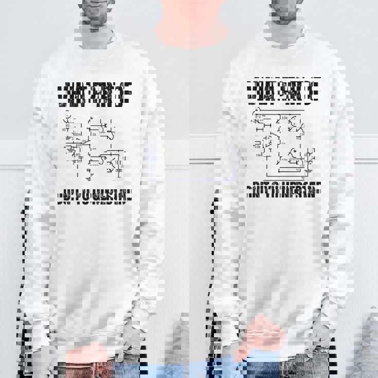 電子機器のどの部分がわからないか、エンジニアリング スウェットシャツ 高齢者への贈り物
