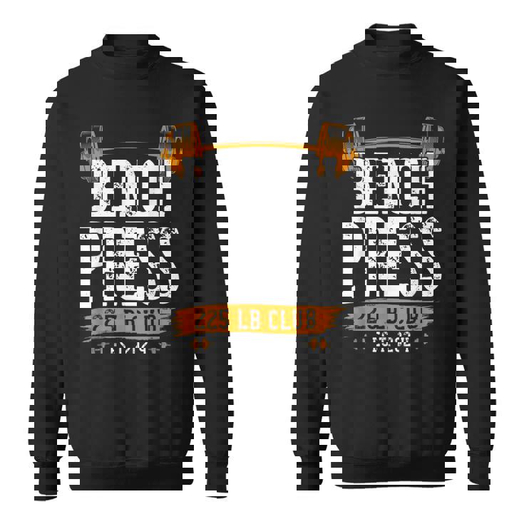 225ポンド ベンチプレス クラブ ベンチプレス ジム ワークアウト スウェットシャツ