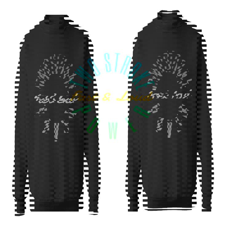 2ストロークパワー – 高速で大音量で2ストローク愛好家向け スウェットシャツ