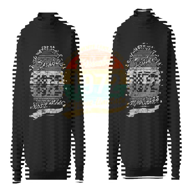 50 Years Absolutely Fantastic Birthday 1972年12月 スウェットシャツ