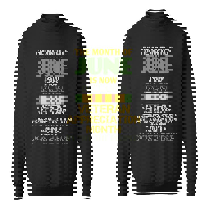 6月が退役軍人感謝月間として宣言されました スウェットシャツ