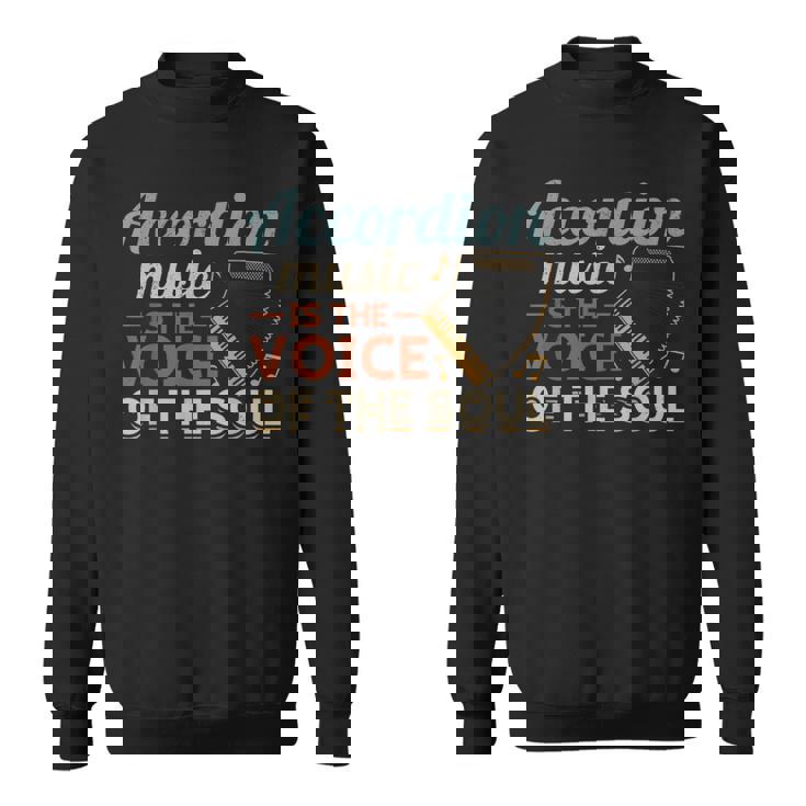 Accordion Music Is Theoice Of Theoul アコーディオン スウェットシャツ