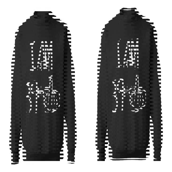 I Am 39 Plus 1 中指 40歳の誕生日 スウェットシャツ