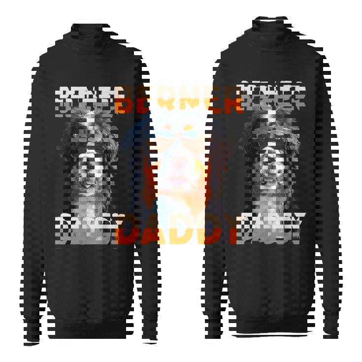 Berner Daddyバーニーズマウンテンドッグ お父さん 犬 お父さん 父の日 バーニーズ お父さん スウェットシャツ