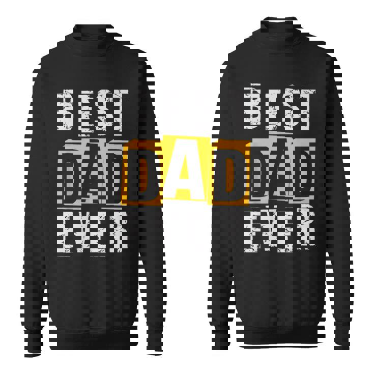 Best Dad Ever ヴィンテージ 父の日 おもしろ お父さん メンズ 夫 スウェットシャツ