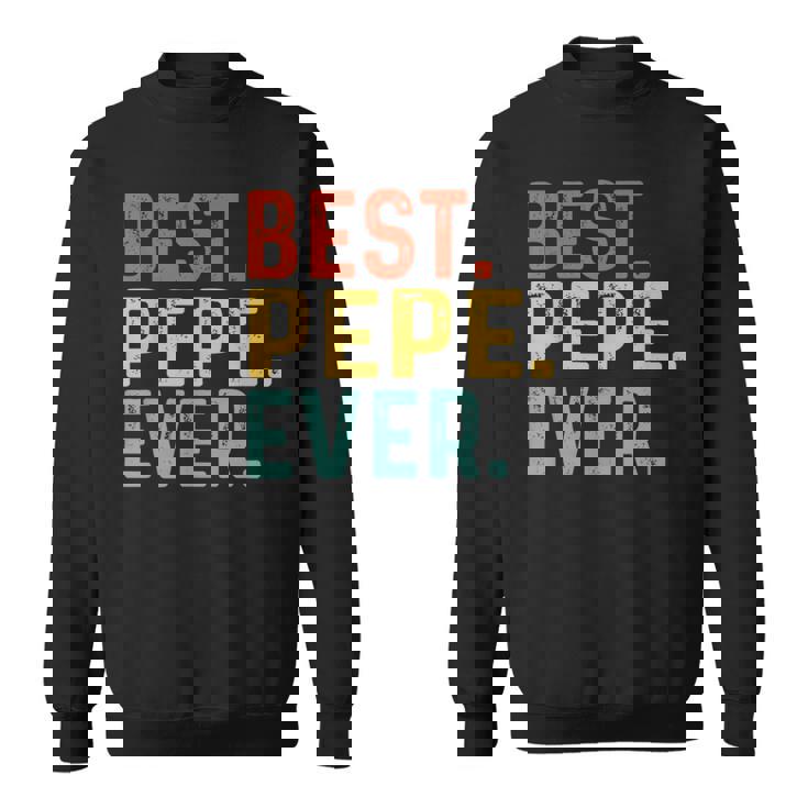 Best Pepe Ever レトロヴィンテージ ペペペへのユニークなギフト スウェットシャツ