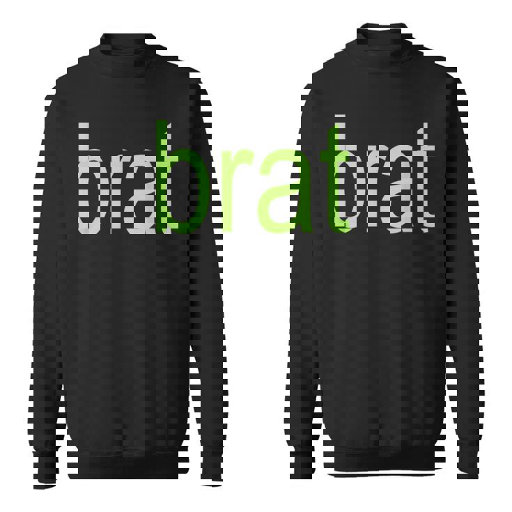 Brat 特大サイズ オールカラー ブラック ホワイト グリーン シャルトリューズ ギフト スウェットシャツ