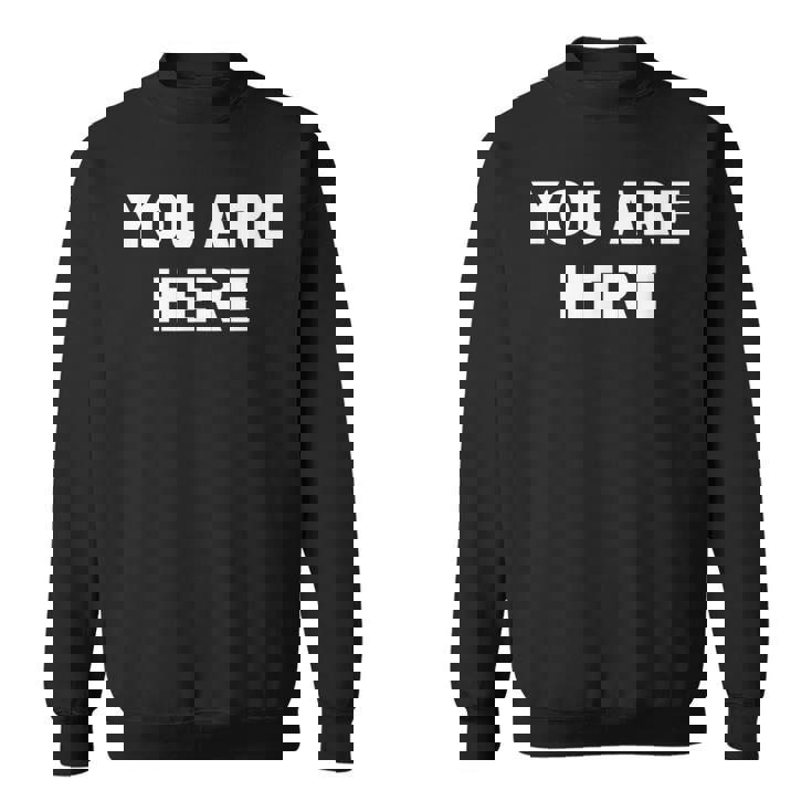 Cool You Are Here トレンディでシンプルな言葉のデザイン スウェットシャツ