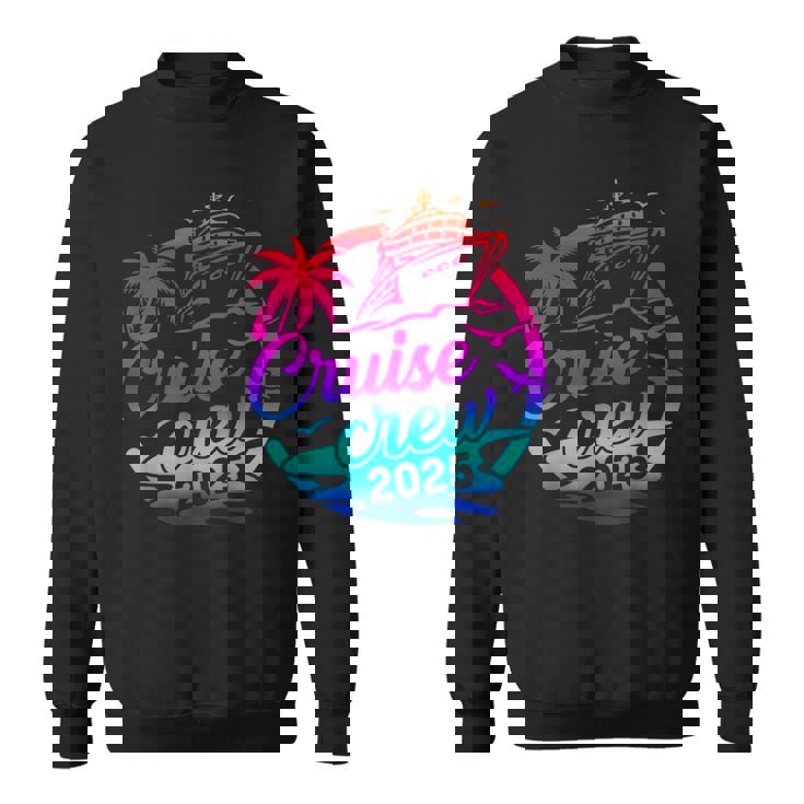 Cruise Crew 2025 Summer Vacation Trip Matching Group Sweatshirt