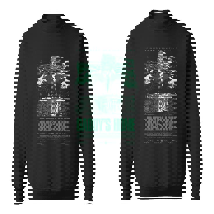 Daddys Home ホワイトハウス トランプ 2024 選挙 スウェットシャツ