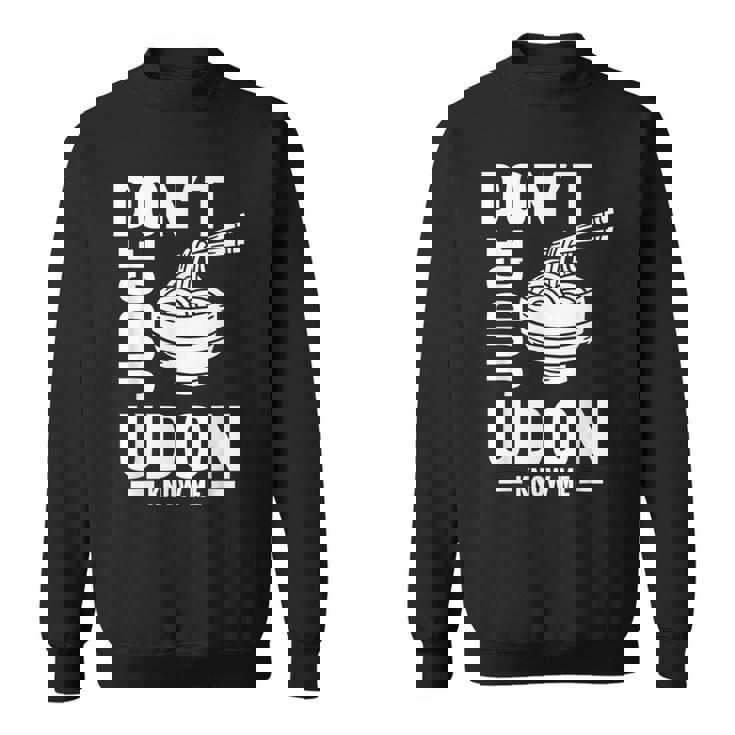 Don't Judge Me うどん Know Me おもしろ 日本食品 みそ麺 スウェットシャツ