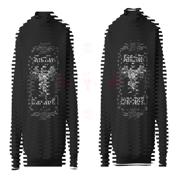 Dost Thou Even Hoist Knight Weightlifter Workout Gym Gothic Sweatshirt