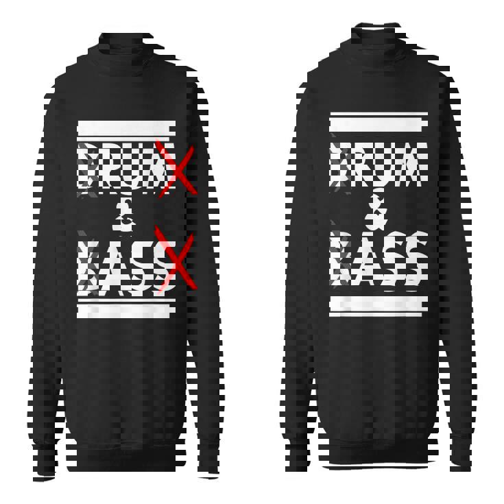 Drum And Bass Rum And Ass スウェットシャツ