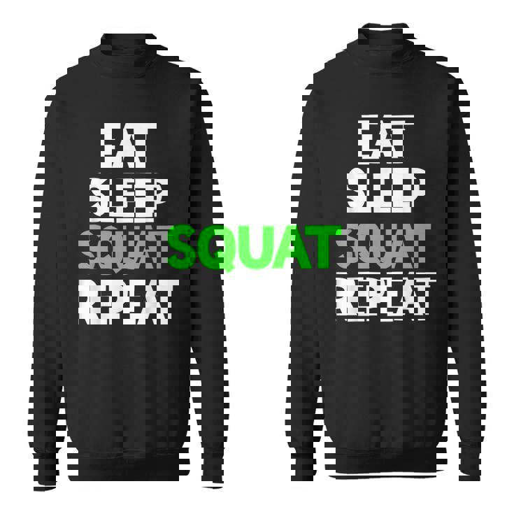 Eatleepquat Repeat モチベーショントレーニング スウェットシャツ