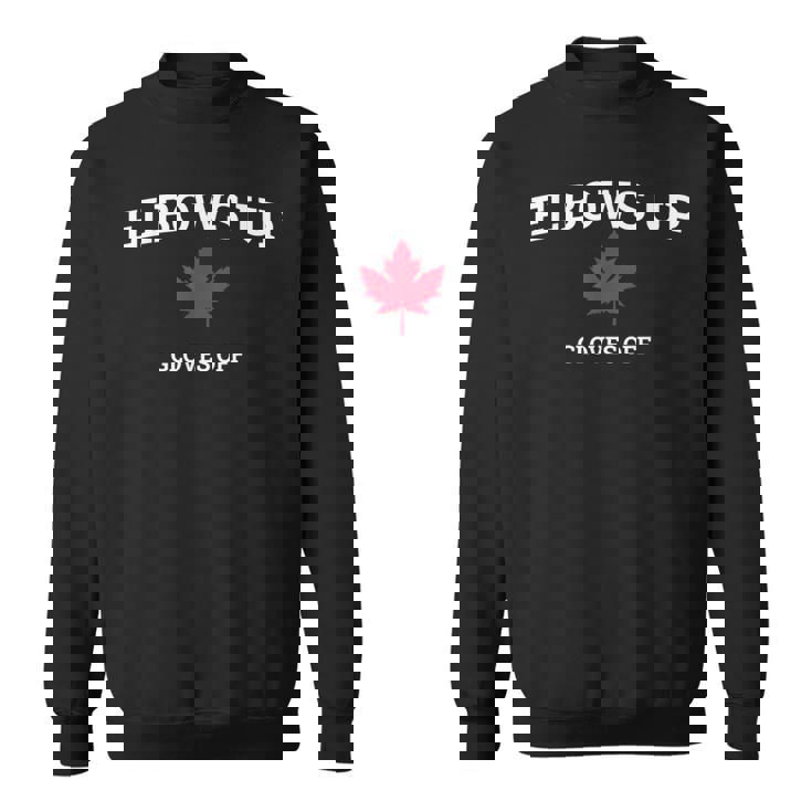 Elbows Up Canada グローブ Off Canadian Pride Northtrong スウェットシャツ